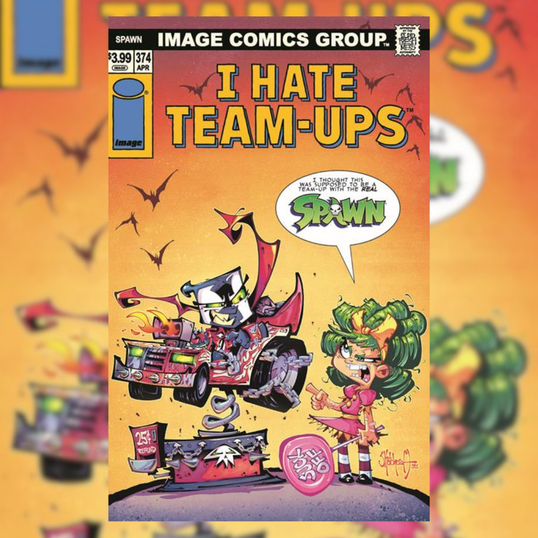 SPAWN #374 CVR C ROB DUENAS I HATE FAIRYLAND TEAM UP VAR