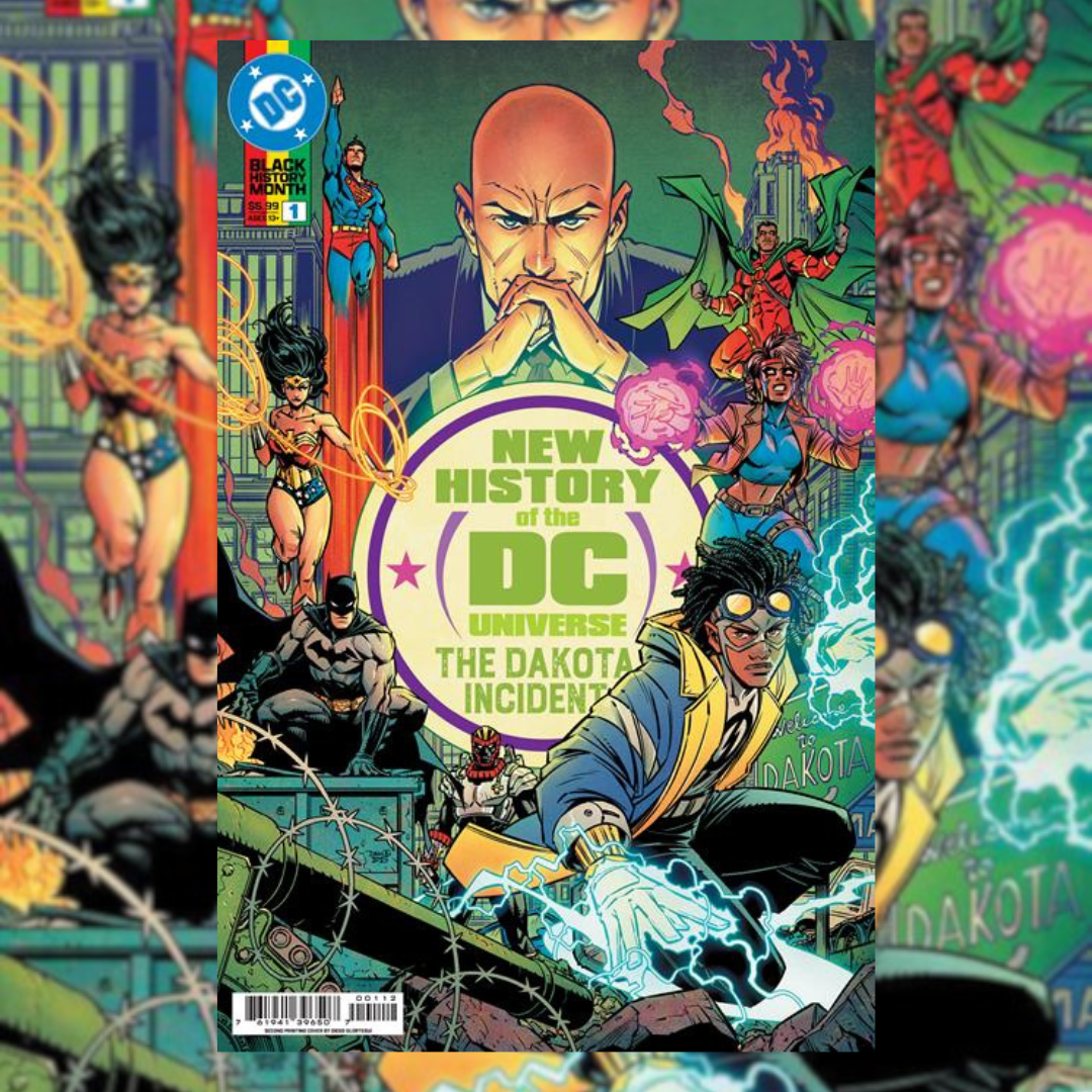 NEW HISTORY OF THE DC UNIVERSE THE DAKOTA INCIDENT #1 (ONE SHOT) Second Printing Cvr A Diego Olortegui