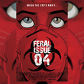 FERAL #4 CVR B TONY FLEECS & TRISH FORSTNER 28 Days Later HOMAGE VAR