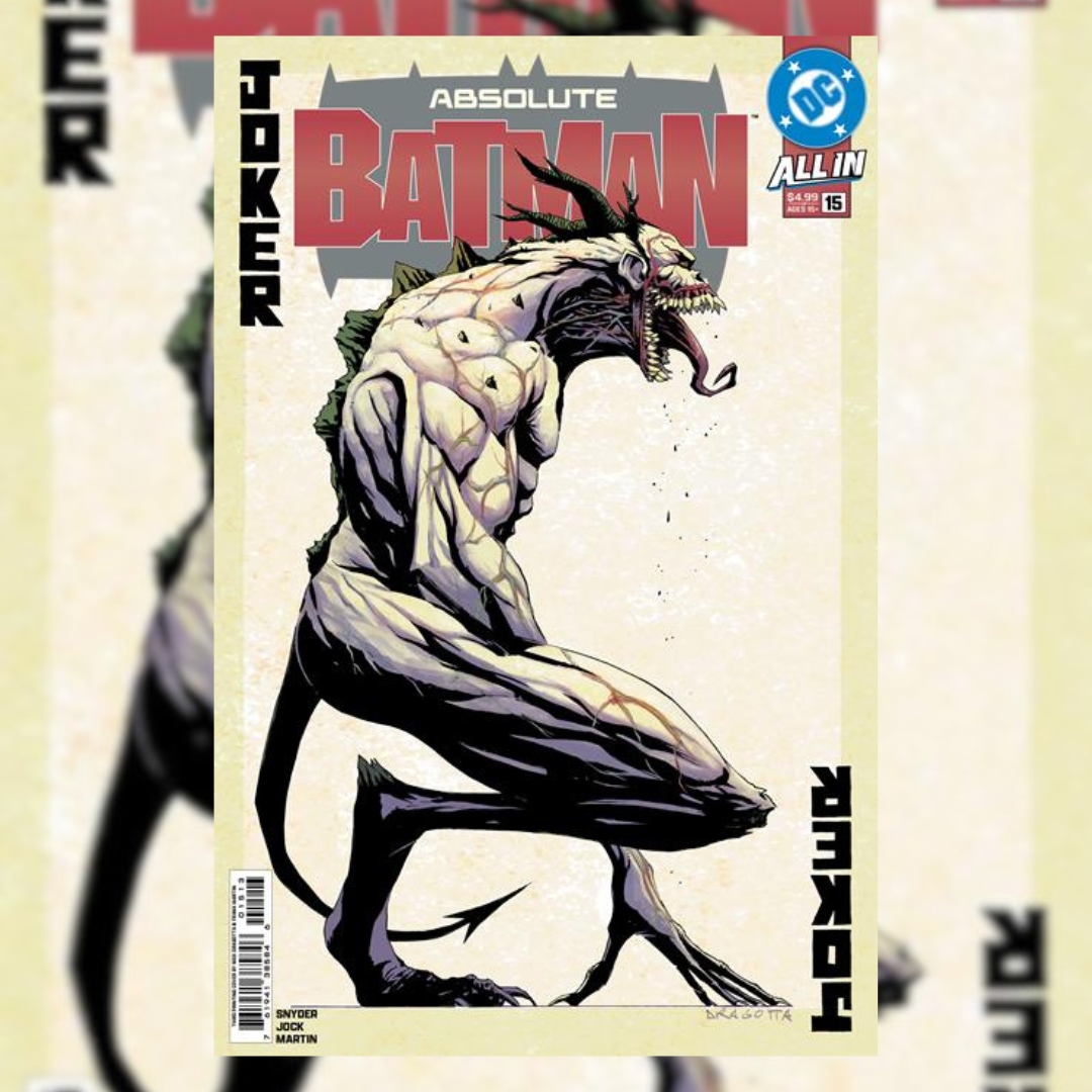 ABSOLUTE BATMAN #15 Third Printing Cvr A Nick Dragotta