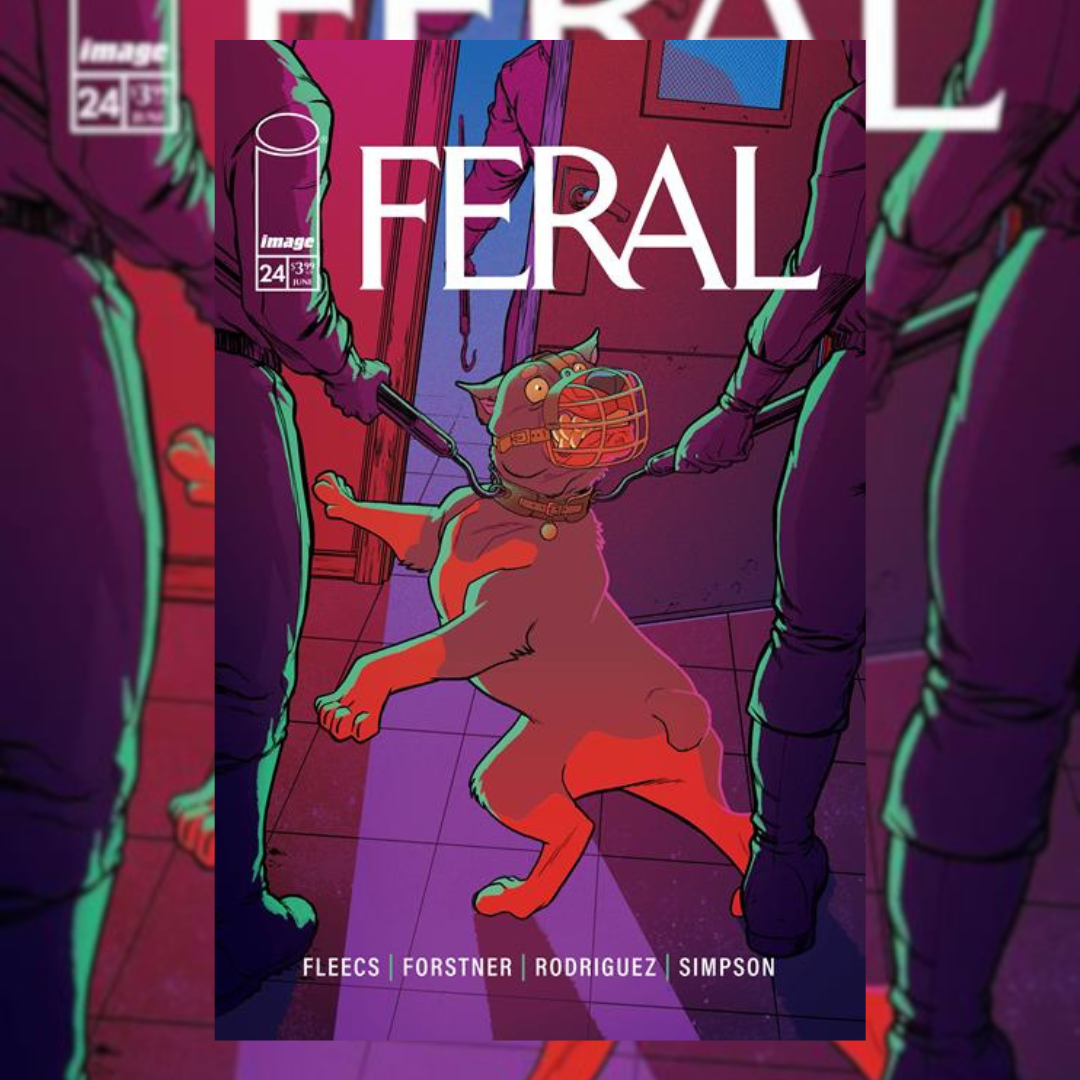 FERAL #24 CVR A TONY FLEECS & TRISH FORSTNER